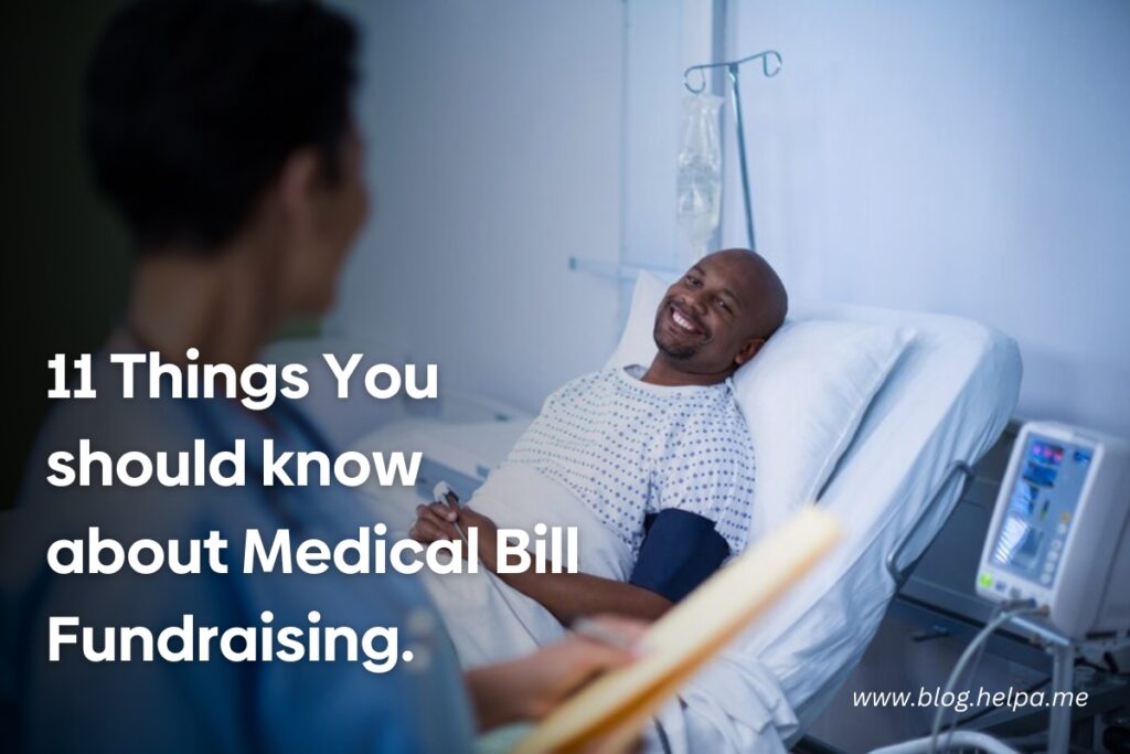 11 Things You should know about Medical Bill Fundraising
